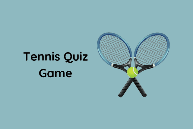 Tennis Quiz Game