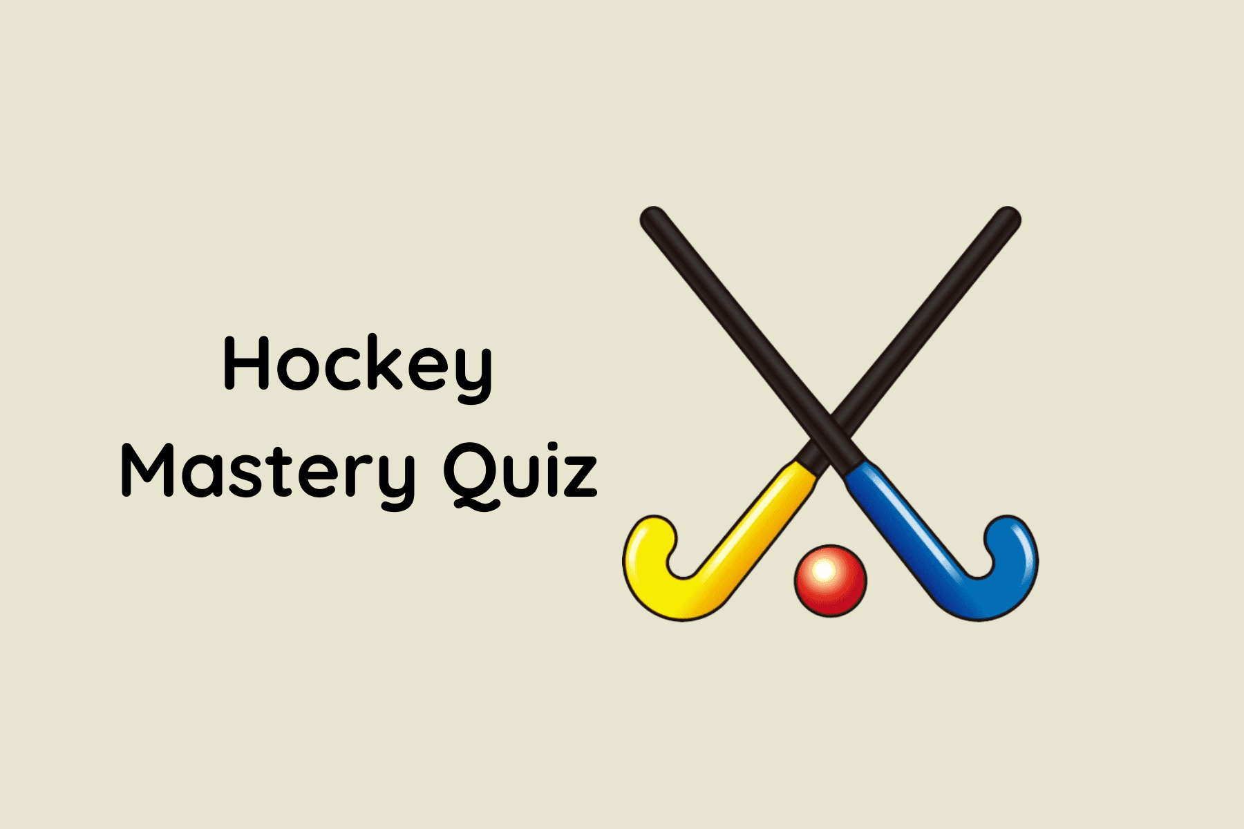 Hockey Mastery Quiz