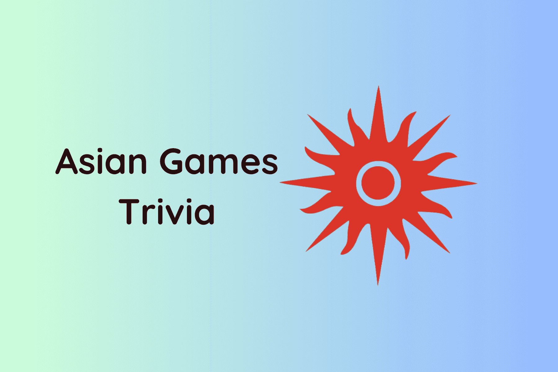 Asian Games Trivia