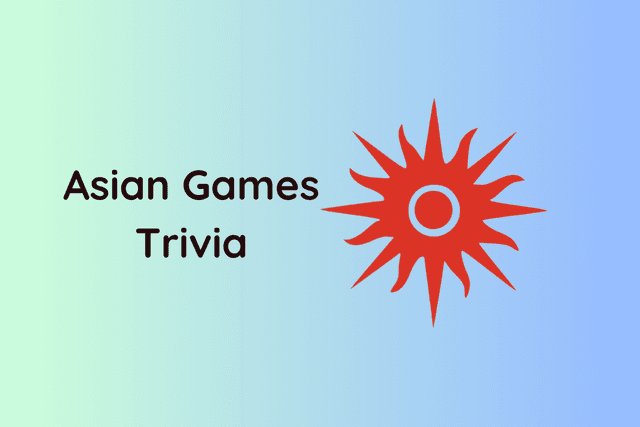 Asian Games Trivia