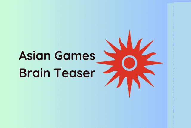 Asian Games Brain Teaser