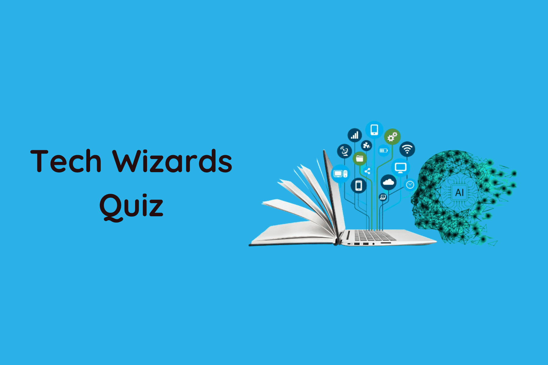 Tech Wizards Quiz