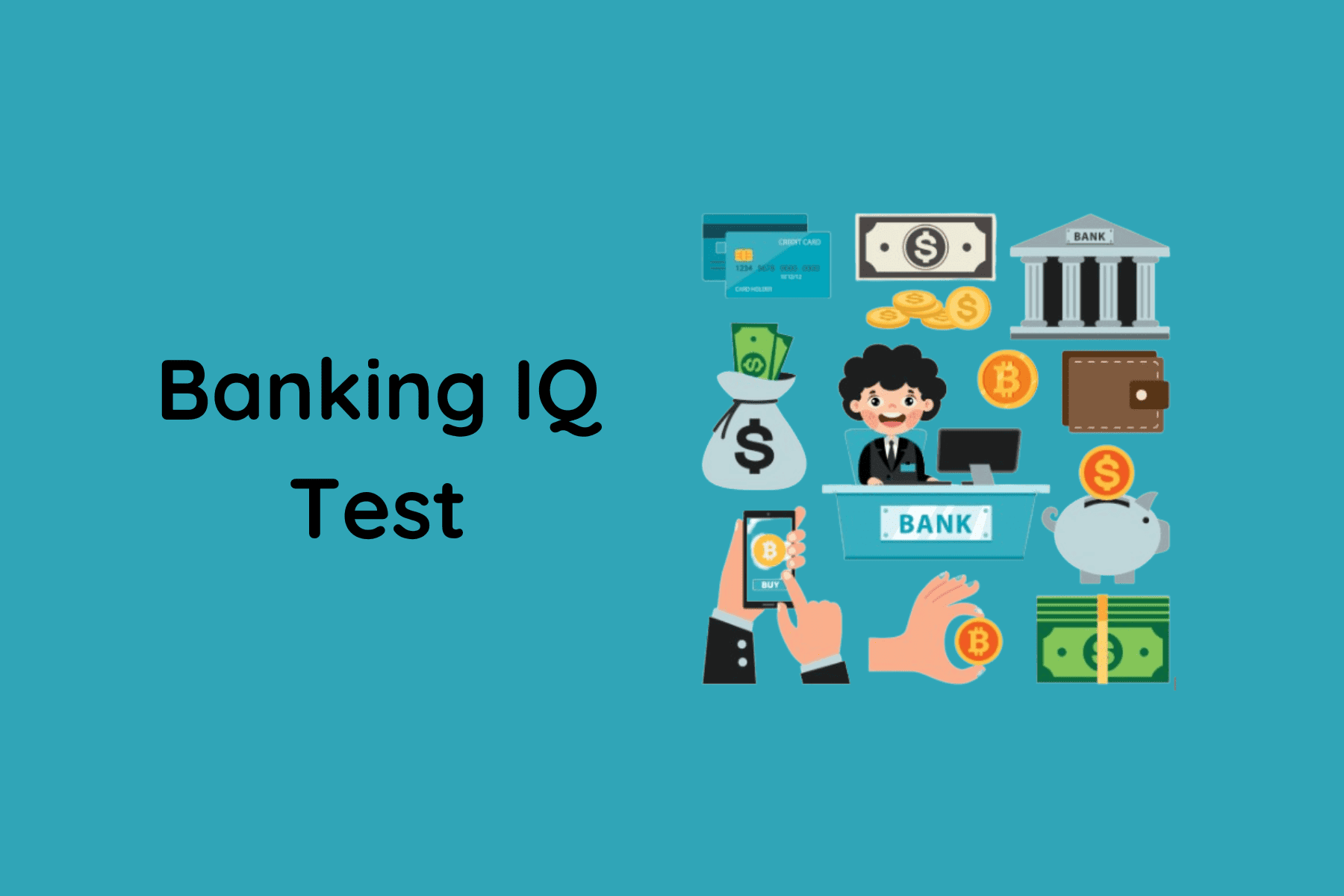 Banking IQ Test