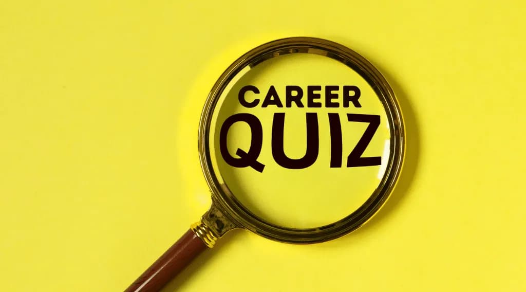 Career Quiz: What Job Could You Do?