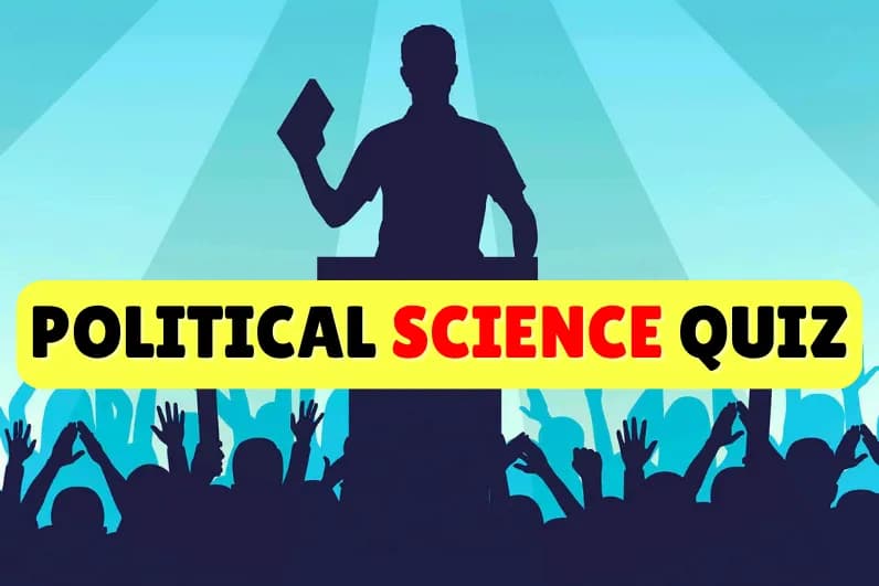 Political Science Quiz