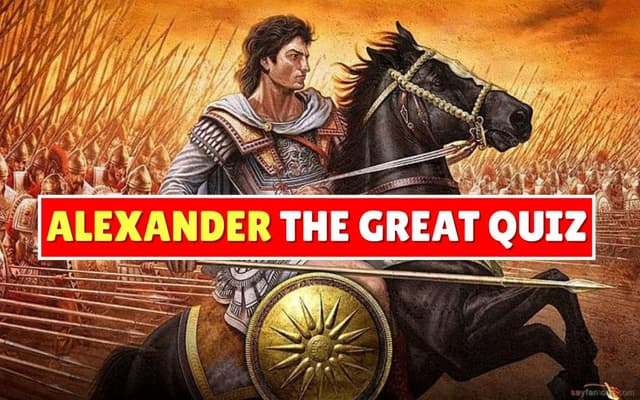 Alexander the Great Quiz