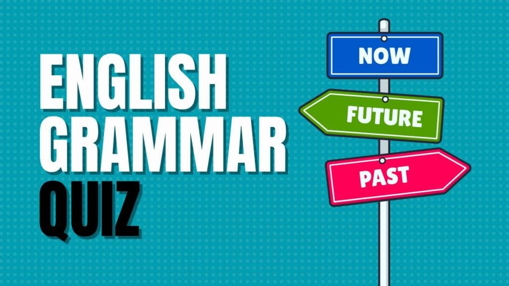 English Grammar Quiz