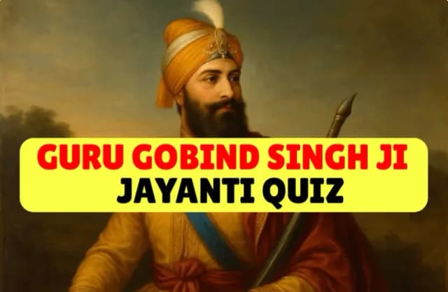 Guru Gobind Singh Ji Jayanti Quiz