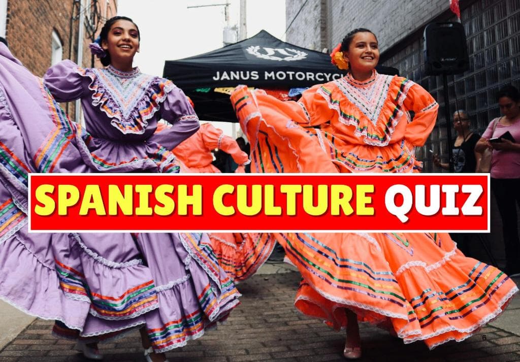 Spanish Culture Quiz
