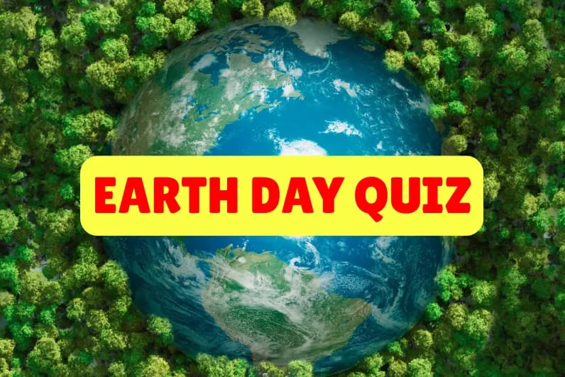 Earth Day Quiz