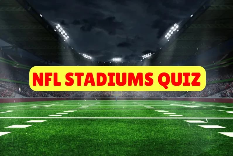 Nfl Stadiums Quiz