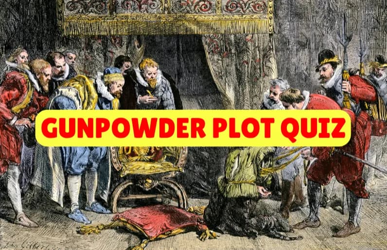 Gunpowder Plot Quiz