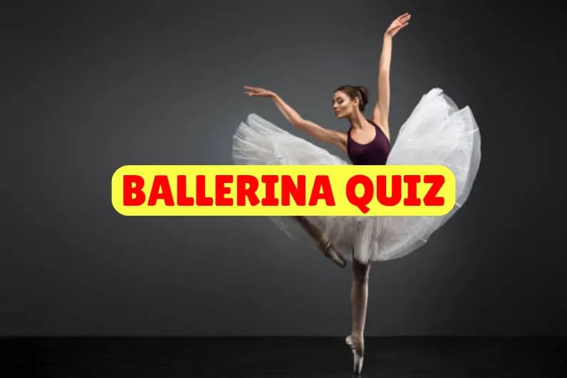Ballerina Quiz
