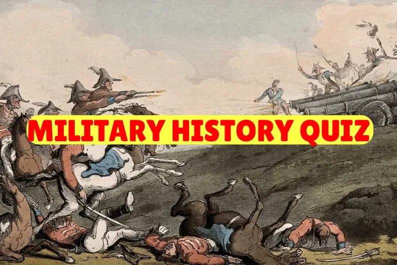 Military History Quiz